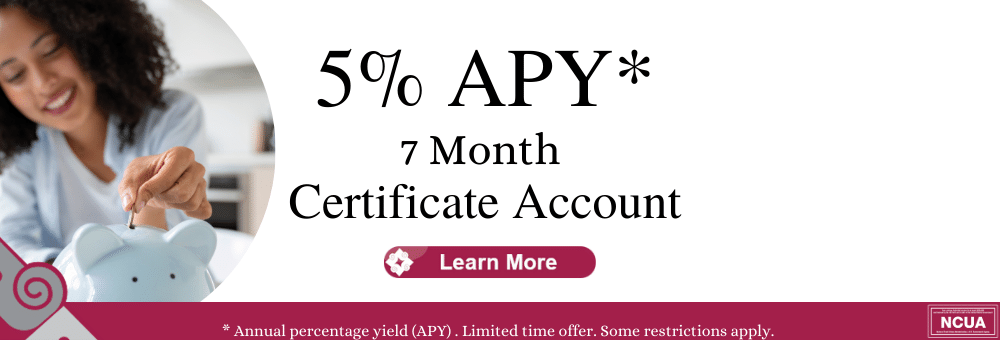 Certificate Account Special. For more information visit www.copoco.org or talk to a member service rep today. 