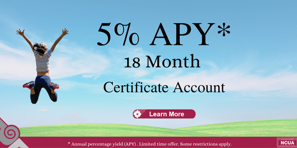 Certificate Account Special. For more information visit www.copoco.org or talk to a member service rep today. 